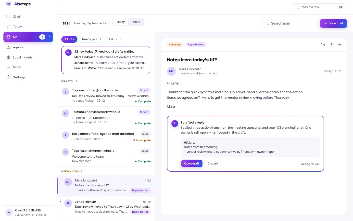 The Mail screen on Today: the day’s mail sorted into Needs you and FYI under a short summary, the drafts waiting at the top, and a mail open on the right with the reply the assistant drafted for it.